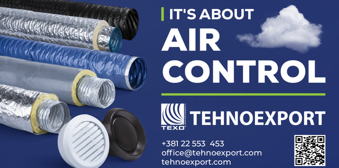 Tehnoexport – A Synonym for Comfort, Air Quality, and Energy Efficiency